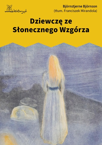 Björnstjerne Björnson, Dziewczę ze Słonecznego Wzgórza