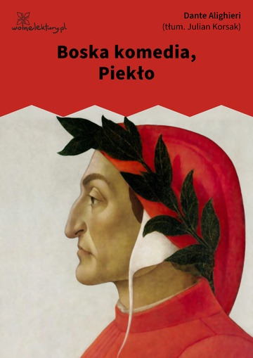 Dante Alighieri, Boska Komedia, Boska komedia, Piekło