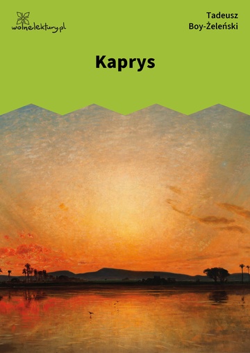 Tadeusz Boy-Żeleński, Kaprys