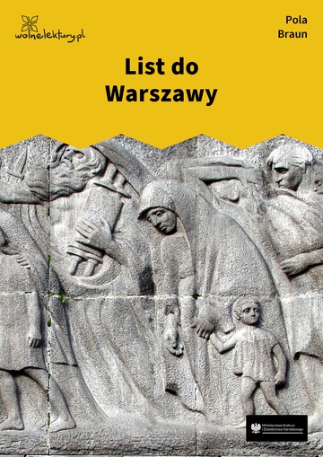 Pola Braun, List do Warszawy