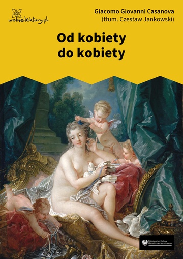 Giacomo Giovanni Casanova, Od kobiety do kobiety