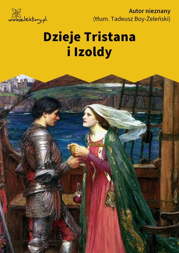 Autor nieznany , Dzieje Tristana i Izoldy