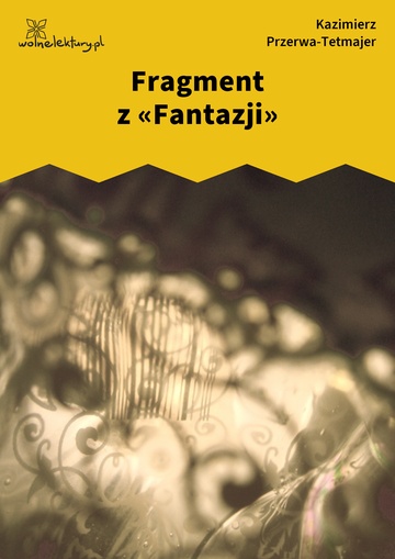 Fragment z «Fantazji»