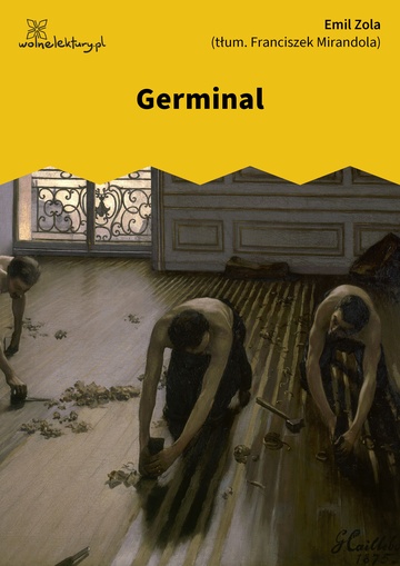 Emil Zola, Germinal