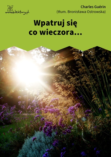 Wpatruj się co wieczora...