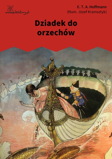 E. T. A. Hoffmann, Dziadek do orzechów