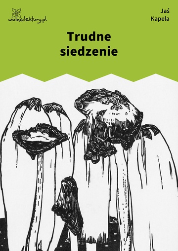 Trudne siedzenie