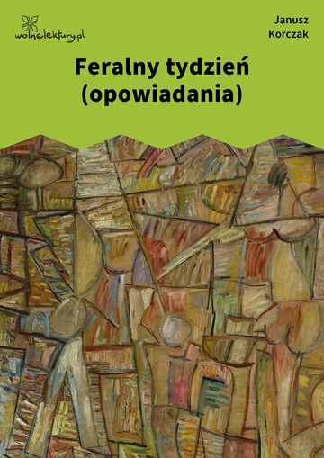 Feralny tydzień (opowiadania)