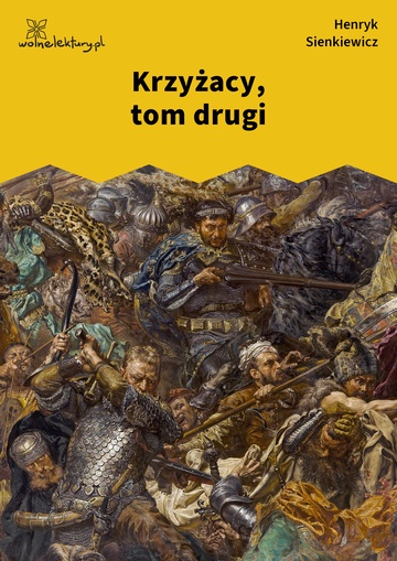 Krzyżacy, tom drugi