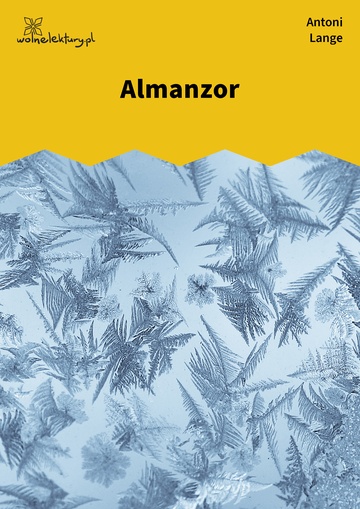 Antoni Lange, W czwartym wymiarze, Almanzor