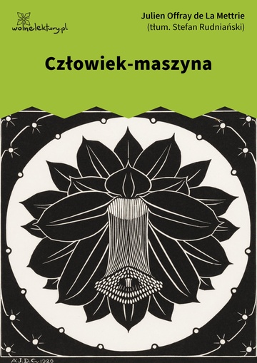 Julien Offray de La Mettrie, Człowiek-maszyna