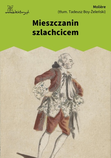 Molière (Molier), Mieszczanin szlachcicem