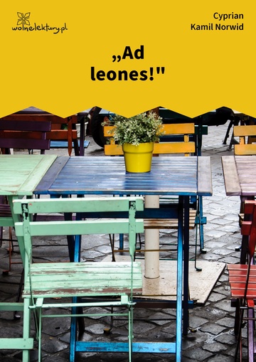 „Ad leones!"