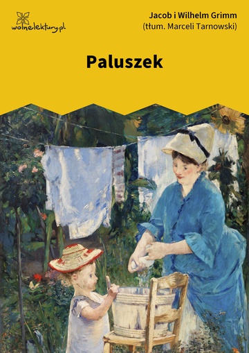 Jacob i Wilhelm Grimm, Paluszek