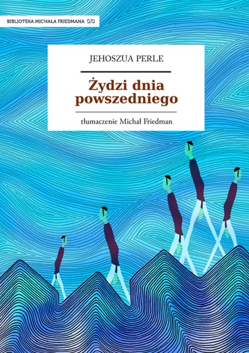 Żydzi dnia powszedniego