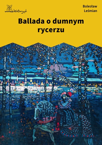 Ballada o dumnym rycerzu