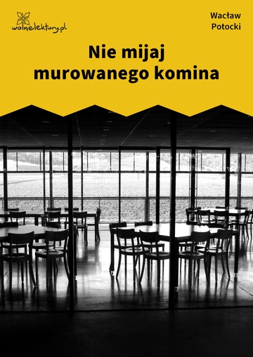 
Nie mijaj murowanego komina