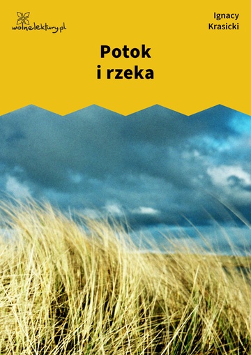 Ignacy Krasicki, Bajki i przypowieści, Potok i rzeka