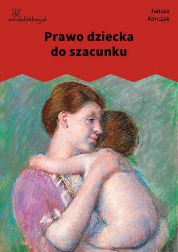 Prawo dziecka do szacunku