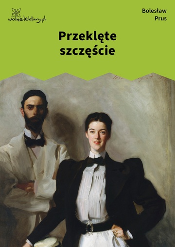 Przeklęte szczęście