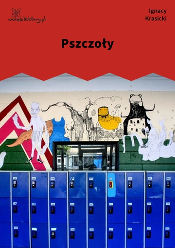 Ignacy Krasicki, Bajki nowe, Pszczoły