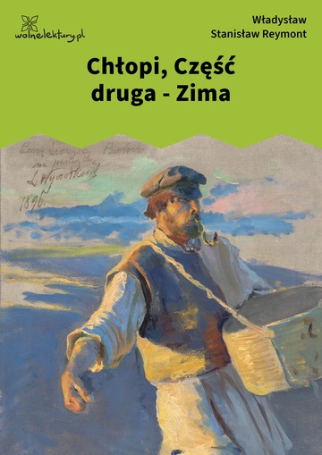 Chłopi, Część druga - Zima