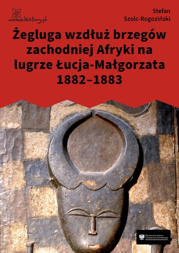 Stefan Szolc-Rogoziński, Żegluga wzdłuż brzegów zachodniej Afryki na lugrze Łucja-Małgorzata 1882–1883