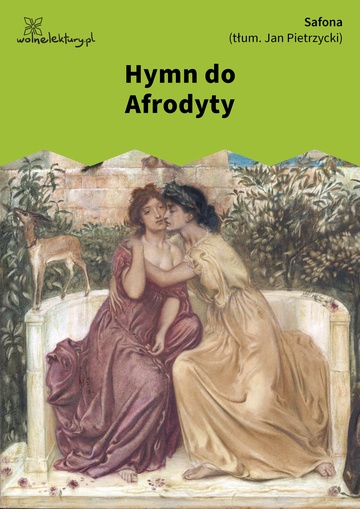 Safona, Wybór poezji, Hymn do Afrodyty