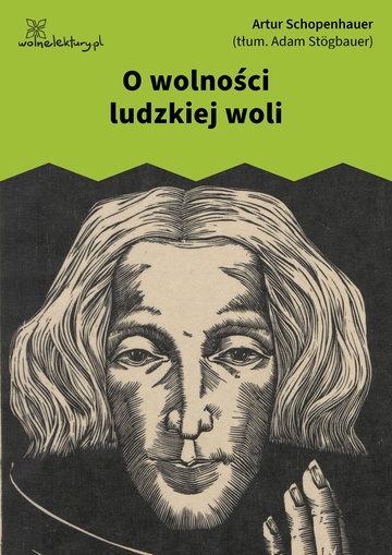 O wolności ludzkiej woli