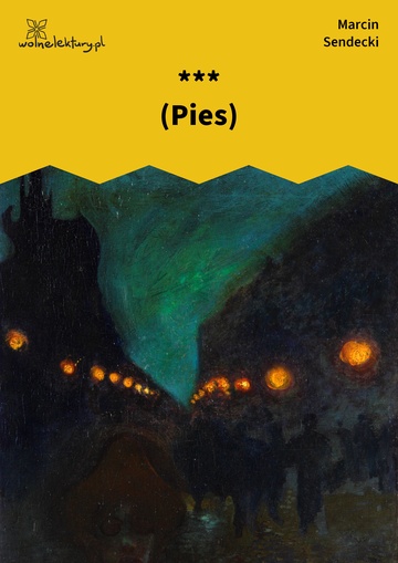 Marcin Sendecki, parcele, Parcele, *** (Pies)