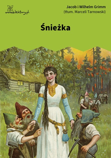 Jacob i Wilhelm Grimm, Śnieżka