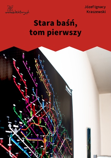 Stara baśń, tom pierwszy