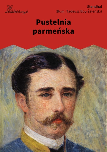 Stendhal, Pustelnia parmeńska