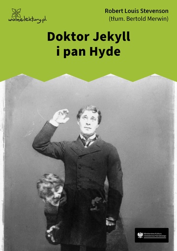 Robert Louis Stevenson, Doktor Jekyll i pan Hyde