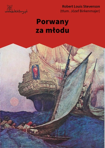 Robert Louis Stevenson, Porwany za młodu