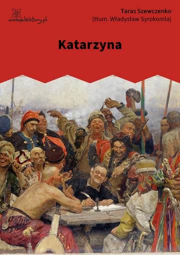 Taras Szewczenko, Kobziarz, Katarzyna