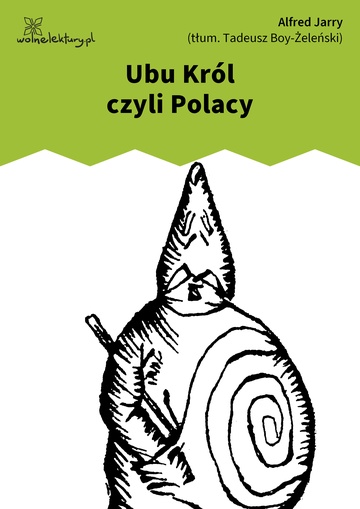 Ubu Król czyli Polacy