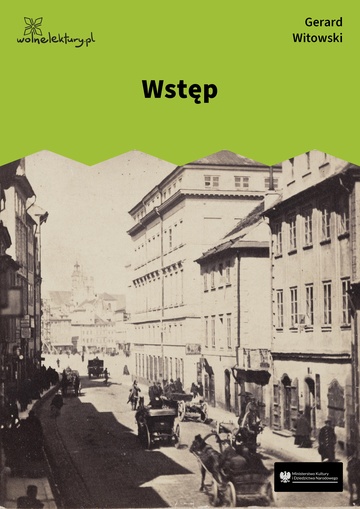 Gerard Witowski, Pustelnik z Krakowskiego Przedmieścia, czyli charaktery ludzi i obyczajów, Wstęp