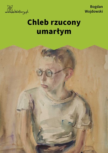 Chleb rzucony umarłym