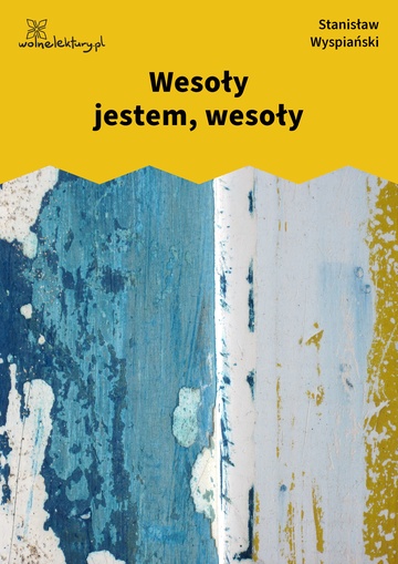 Wesoły jestem, wesoły